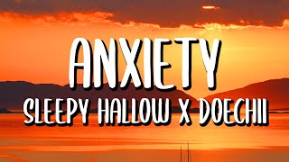 Sleepy Hallow x Doechii - A N X I E T Y (Letra/Lyrics)