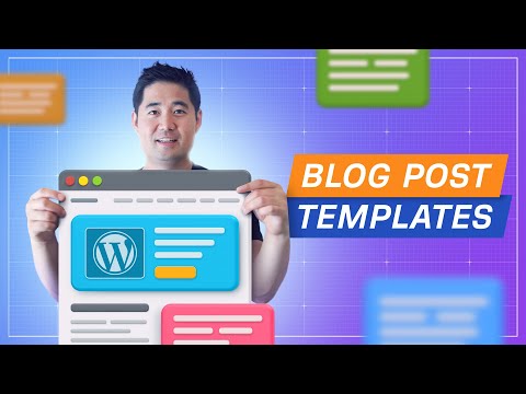 Use These Blog Post Templates to Write Better SEO Content