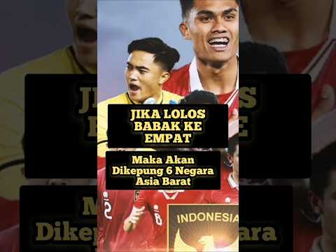 TIMNAS INDONESIA DIKEPUNG ENAM NEGARA ASIA BARAT #timnasindonesia