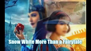 Snow White More Than a Fairytale