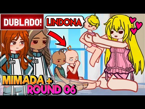 [ DUBLADO ] SE ESTIVESSEMOS EM AS FILHAS NÃO AMADAS QUE FORAM PARAR EM ROUND 6 😱 | GACHA CLUB