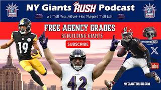 NY Giants Rush(Ep 280) NY Giants Free Agency Grades
