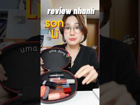 Review hết Son lì mà Uma dùng🌷 #trending #shortvideos #challenge #viralvideo #review #shorts #video