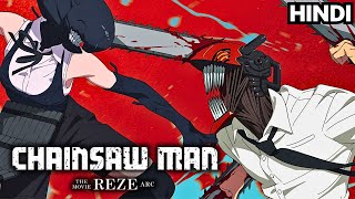 Chainsaw Man Movie Reze Arc Explained in Hindi