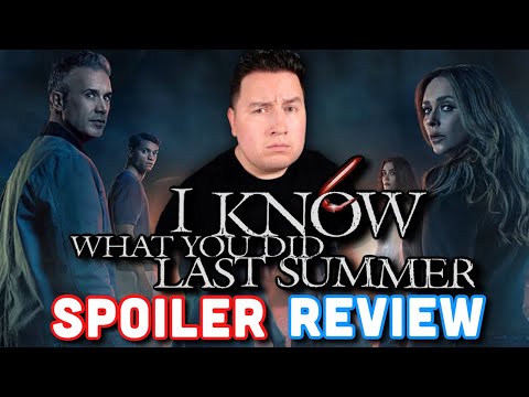 I Know What You Did Last Summer SPOILER REVIEW (WTF Twist Ending)