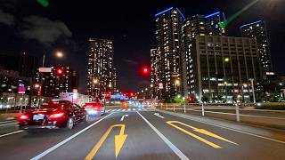 4K  Tokyo Night Drive, From Bay Area to Easternmost Town of Tokyo