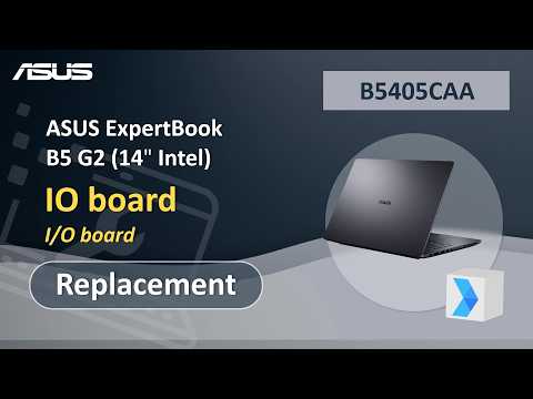 ASUS ExpertBook B5 G2 (14'' Intel) IO board Replacement  | ASUS SUPPORT