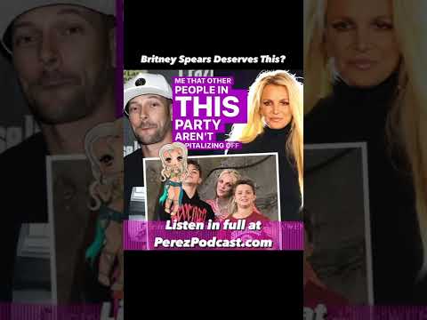 #Britney Spears Deserves This? | Perez Hilton