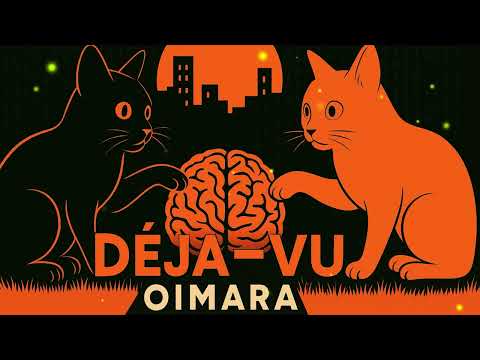 DÉJA-VU x Oimara #newmusic