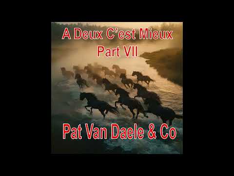 A Deux C’est Mieux - Song Sung Blue
