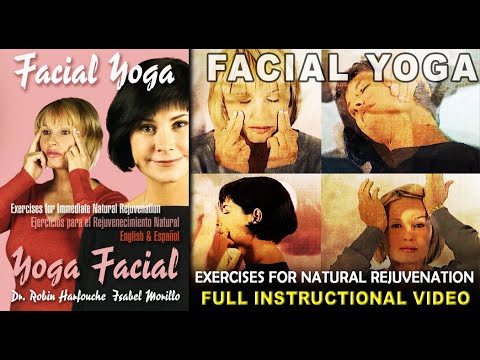 Facial Yoga Natural rejuvenation exercises FULL Video