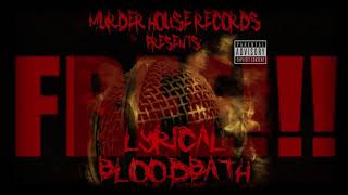 Lyrical Bloodbath Mixtape Promo