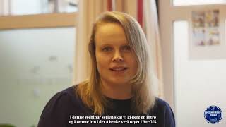 Ungdomsforskeroppdrag 3 Ragnhild om ArcGIS