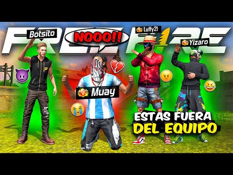 SACAMOS A MUAY DEL EQUIPO!! 😱 BROMA *termina mal*