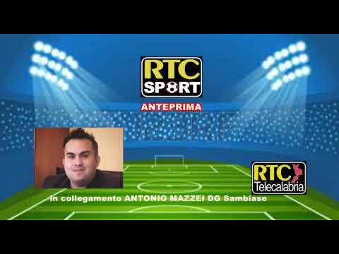 Antonio Mazzei DG Sambiase parla del Campionato di Eccellenza su RTC Sport