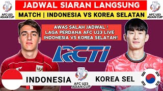 JADWAL SIARAN LANGSUNG - JADWAL INDONESIA VS KOREA SELATAN U23 2025 - JADWAL TIMNAS INDONESIA LIVE