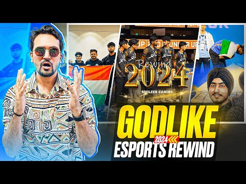 GODLIKE ESPORTS 2024 REWIND | UNFORGETTABLE MOMENTS! || ft. Soulzer Gaming || Mayur Gaming