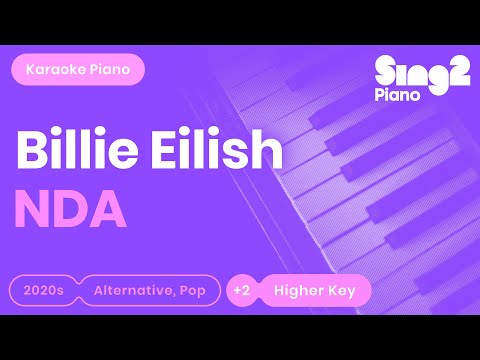 Billie Eilish – NDA (Karaoke Piano) Higher Key