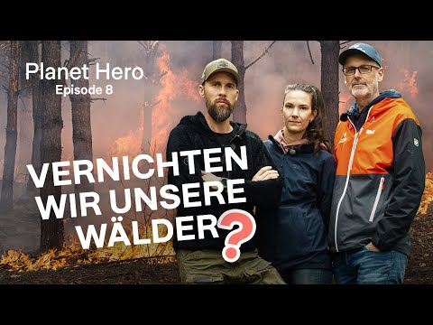 Planet Hero | Robert Marc Lehmann & Peter Wohlleben | Waldsterben