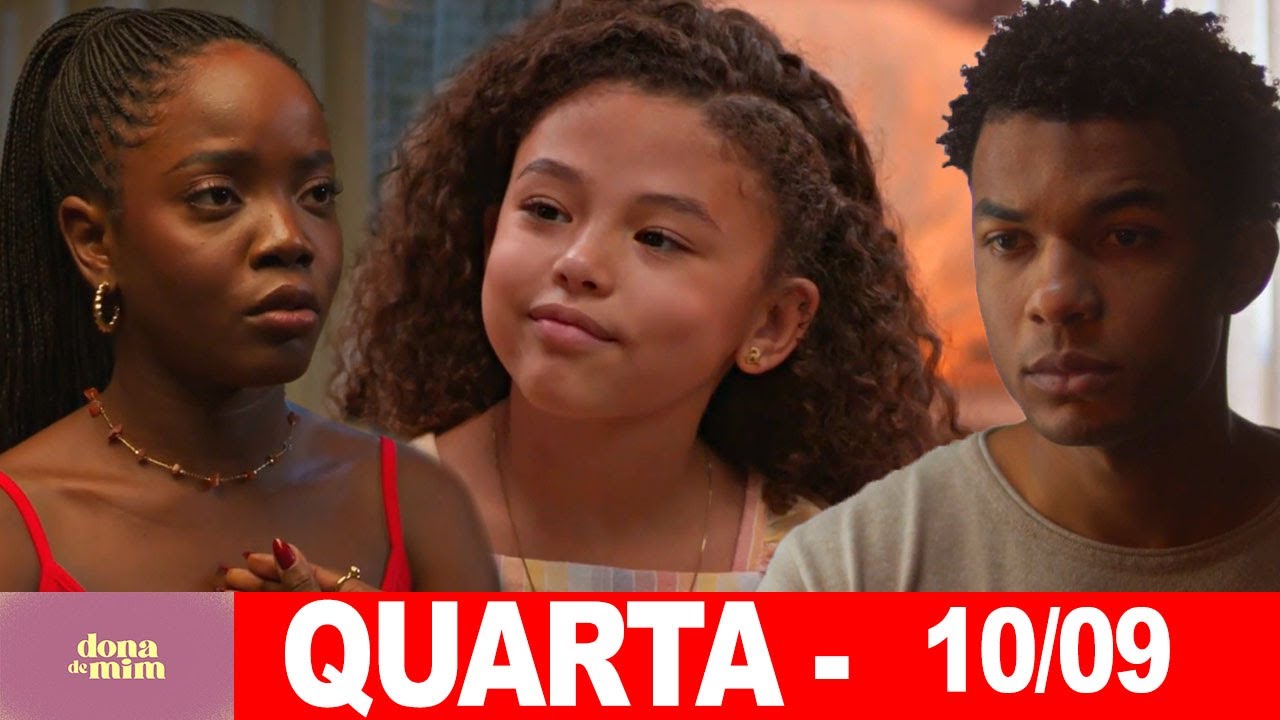 DONA DE MIM | Capitulo de hoje | Quarta – Feira (10/09/2025) | RESUMÃO