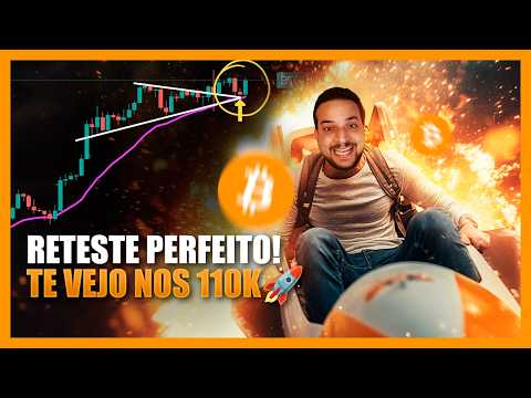 BITCOIN CONFIRMA SUPORTE E DISPARA PROS 110K 🚀