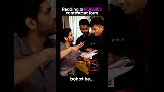 Reading a Roadies Contestant Form from Andha Pyaar
