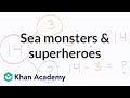 Exploring Addition and Subtraction with Sea Monsters and Superheroes