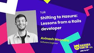 Shifting to Hasura: Lessons from a Rails developer