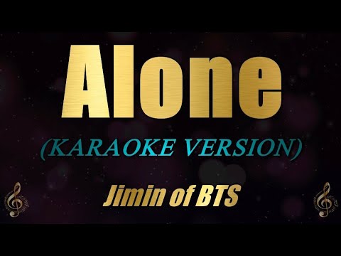 Alone – Jimin (Karaoke)