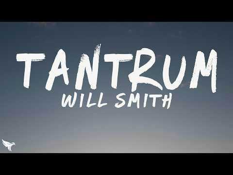 Will Smith - TANTRUM (Lyrics) ft. Joyner Lucas