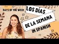 Spanish Days of the Week