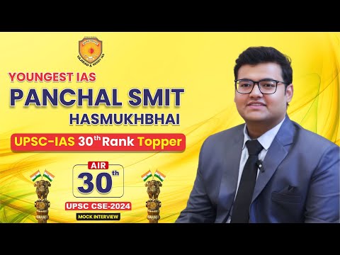 Panchal Smit Hasmukhbhai AIR 30 IAS - UPSC CSE 2024 Mock Interview | Vajirao & Reddy Institute