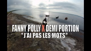 Fanny polly - J'ai pas les mots