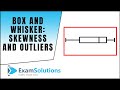 Exploring Skewness and Outliers in Box and Whisker Plots
