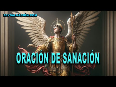 REZA AHORA MISMO ESTA ORACIÓN DE SANACIÓN!!! 🙏🏼✝️ PETICIÓN AL ARCÁNGEL SAN RAFAEL - FE Y SALVACIÓN