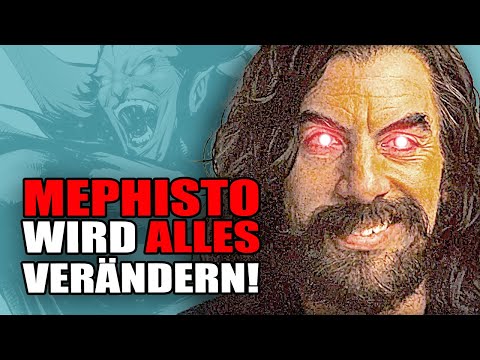 So wird MEPHISTO das MCU verändern! I ACADEMY