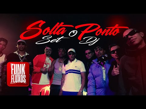 SET O DJ SOLTA O PONTO  - MC's Cebezinho, Paulin, Paiva, Lipi, Gabb, Tato (Web Clipe)
