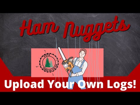 Everything You Need to Know about POTA Logging! - Ham Nuggets 2022-06-27