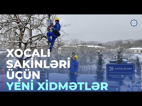 Xocalı sakinlərinə internet, telefon xətti və televiziya xidmətləri təqdim edilib