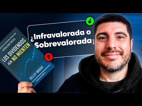 💥Identificar Acciones infra y sobrevaloradas (Los dividendos aún no mienten, cap 7)