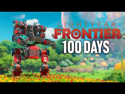I Spent 100 Days in Lightyear Frontier and Here's What Happened...