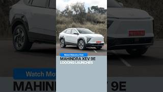 Mahindra XEV 9E 2025 First Impressions | #MotorIncFirst S03E04