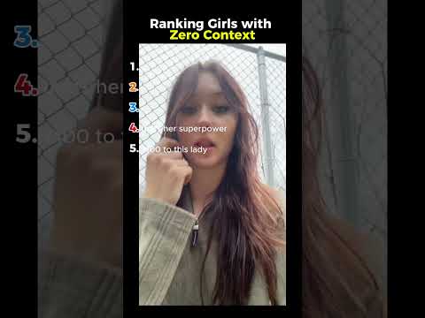 Ranking Girls with Zero Context