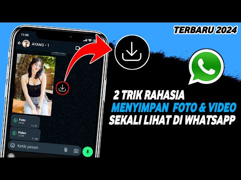 2 Cara Menyimpan Foto / Video Sekali Lihat Di Whatsapp | Trik Whatsapp Terbaru 2024