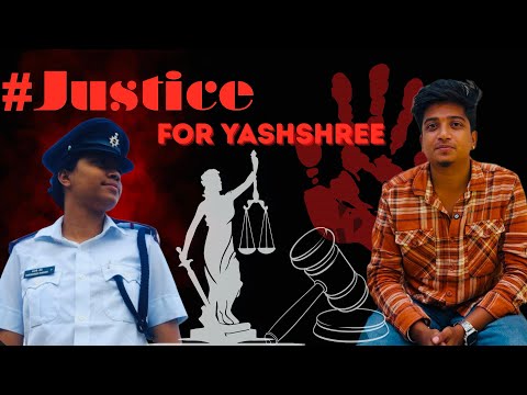 Justice for my sister || #justiceforyashshree