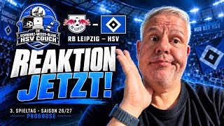 Jetzt muss eine Reaktion kommen! | RB Leipzig – HSV - die Prognose zum Spiel…