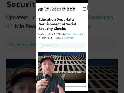 The College Investor | Dept of Education walks back garnishments of Social Security for defaulted student loans