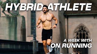 Hybrid Training & Product Testing at On Running HQ | Switzerland Pt. 1