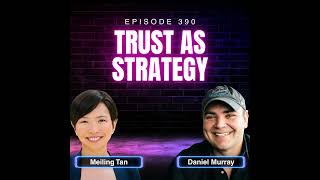 A Practical Framework for Brand Building with Meiling Tan, VP Brand & GTM at Care.com | Ep. 390