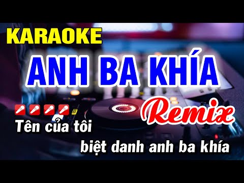 Karaoke Anh Ba Khía Remix Dj Nhạc Sống Tone Nam | Hoài Phong Organ